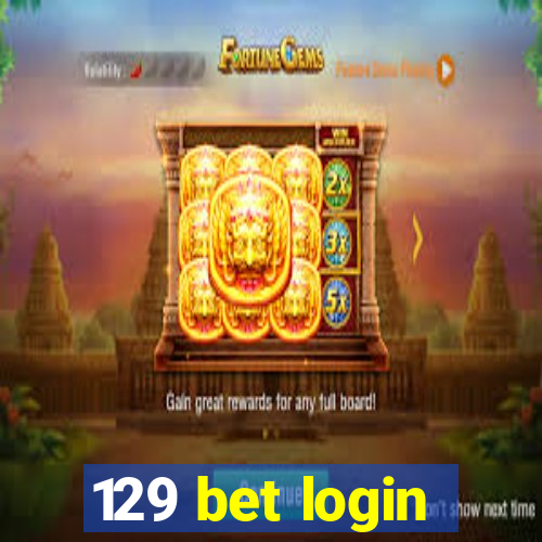 129 bet login